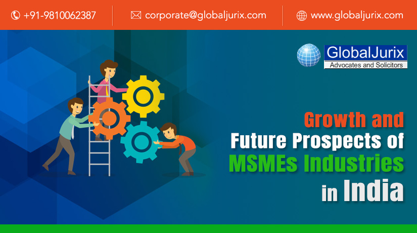 Growth And Future Prospects Of MSMEs Industries In India