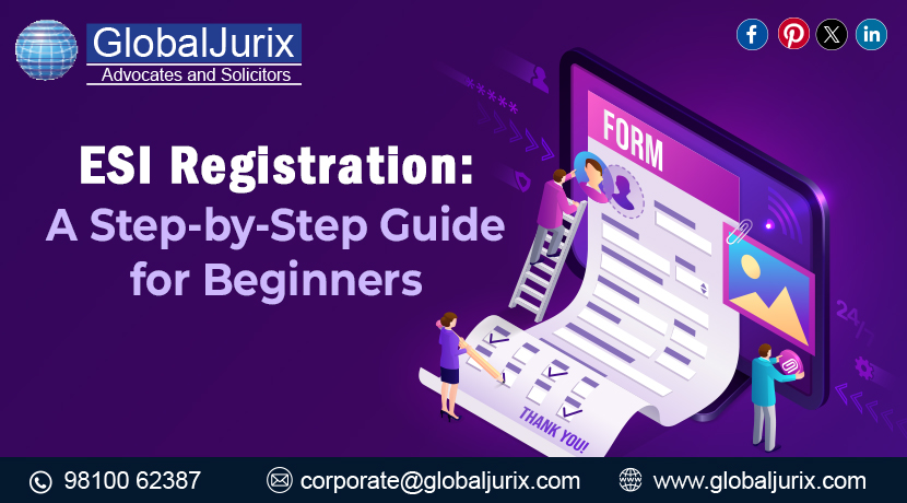 ESI Registration: A Step-by-Step Guide for Beginners