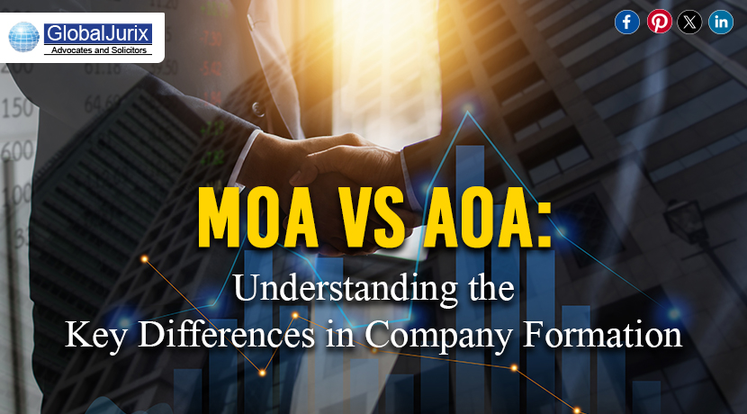 MOA vs AOA: Understanding the Key Differences in Company Formation