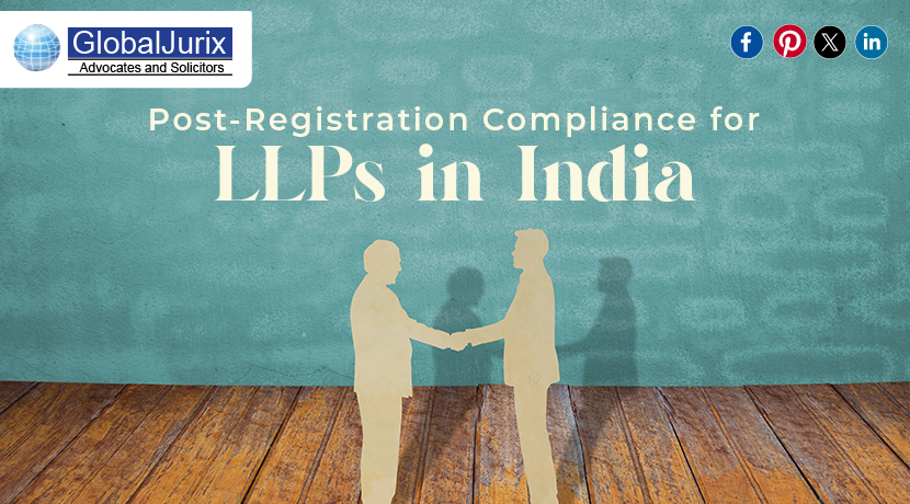 Post-Registration Compliance for LLPs in India